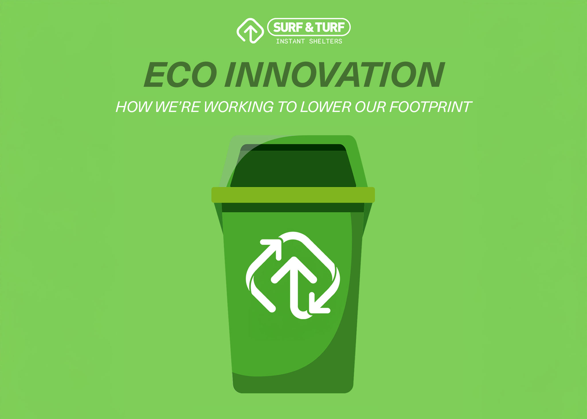 Surf & Turf Instant Shelters Commitment to Eco-Friendly Practices